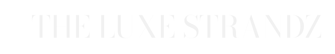 The Luxe Strandz